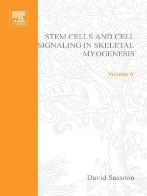 cover image of Stem Cells and Cell Signalling in Skeletal Myogenesis